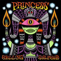 Princess - Selling Sulphur