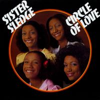 Sister Sledge - Circle of Love
