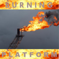 Phil Lee - Burning Platform