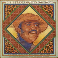 Donny Hathaway - The Best of Donny Hathaway
