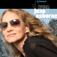 Joan Osborne - Bring It On Home (Hi-Def Version)