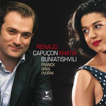 Renaud Capuçon - Franck, Grieg, Dvorak: Sonatas for violin & piano