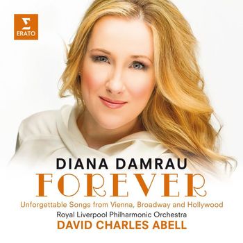 Diana Damrau - Forever