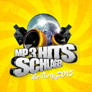 Various Artists - Schlager MP3 Hits – Die Party 2015