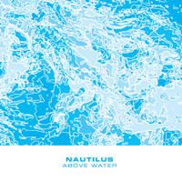 Nautilus - Above Water