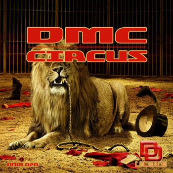 DMC - Circus (Original Mix)