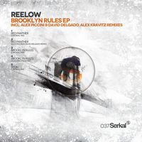 Reelow - Brooklyn Rules EP