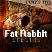 Fat Rabbit - Spectre