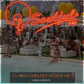 Various Artists - 25X Ibiza Chillout Attack, Vol. 4