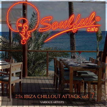 Various Artists - 25X Ibiza Chillout Attack, Vol. 7