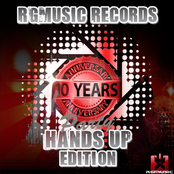Various Artists - Rgmusic Records 10 Years Anniversary Party - Hands Up Edition