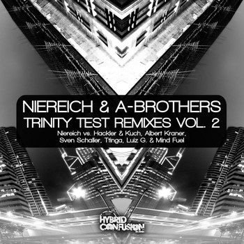 Niereich & A-Brothers - Trinity Test Remixes Vol. 2