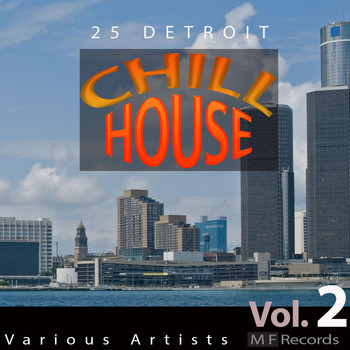 Various Artists - 25 Detroit Chillhouse, Vol. 2