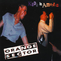 Orange Sector - Kids in America
