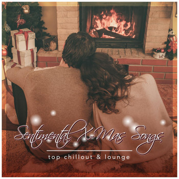 Various Artists - Sentimental X-Mas Songs (Top Chillout & Lounge)