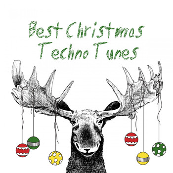 Various Artists - Best Christmas Techno Tunes