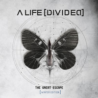 A Life Divided - The Great Escape (Winter Edition)