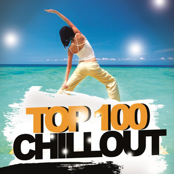 Various Artists - Chillout Top 100