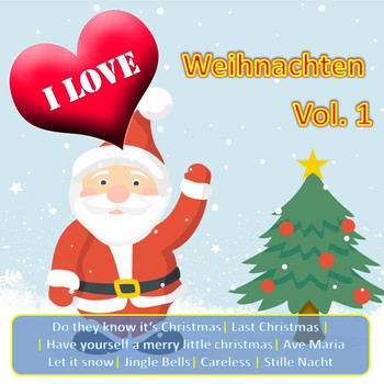 Various Artists - I Love Weihnachten, Vol. 1