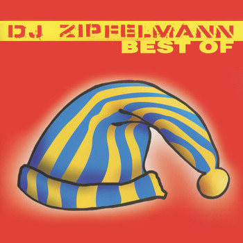 DJ Zipfelmann - Best of DJ Zipfelmann