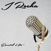 J Rocha - Essential Hits