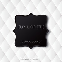 Guy Lafitte - Boogie Blues