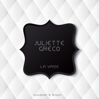 Juliette Greco - La Vaise