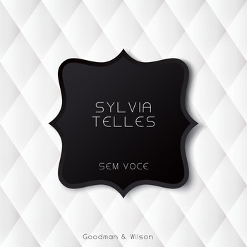 Sylvia Telles - Sem Voce