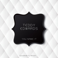 Teddy Edwards - You Name It