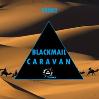 Blackmail - Caravan