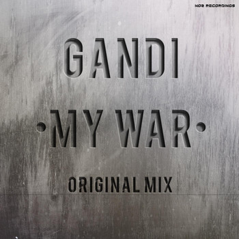 GANDI - My War