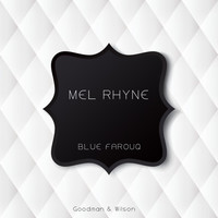 Mel Rhyne - Blue Farouq