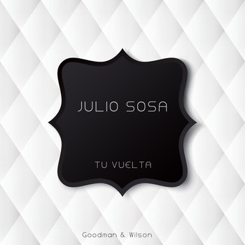 Julio Sosa - Tu Vuelta