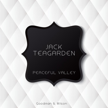 Jack Teagarden - Peaceful Valley