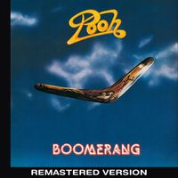 Pooh - Boomerang (2014 Remaster)