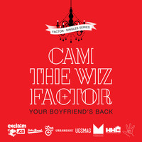 Factor - Your Boyfriend's Back