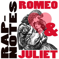 Mr. Z - Rap-Notes: Romeo & Juliet