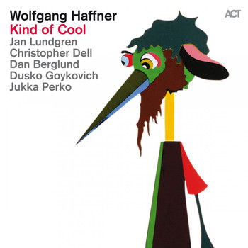 Wolfgang Haffner - Kind of Cool