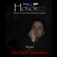 Michael Valentino - Honored (Music from the Motion Picture)