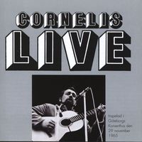 Cornelis Vreeswijk - Cornelis live