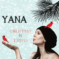 Yana - Christmas Is Rizdvo