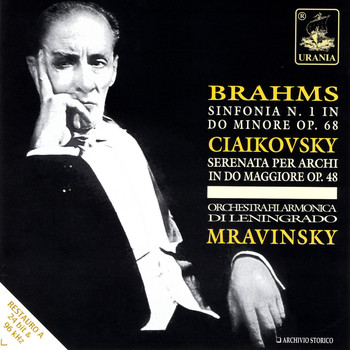 Evgenij Mravinsky - Brahms: Symphony No. 1 - Tchaikovsky: String Serenade