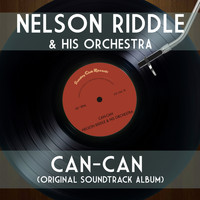 Nelson Riddle & His Orchestra - Can-Can (Original Soundtrack Album)