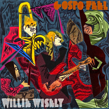 Willie Wisely - Gospo Feel (Explicit)