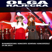 Olga Rajecka - Buramdziesmu Koncerts Dzintaru Koncertzālē (24.08.2014)