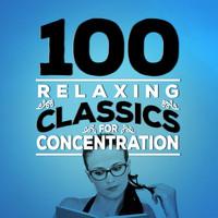 Gioachino Rossini - 100 Relaxing Classics for Concentration