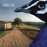 The Silos - The Silos (Bonus Track Version)