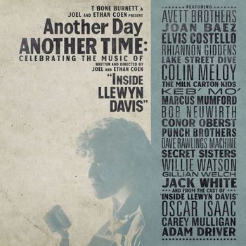 Various Artists - Another Day, Another Time: Celebrating the Music of 'Inside Llewyn Davis'