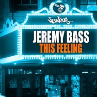 Jeremy Bass - This Feeling