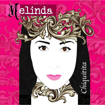 Melinda - Chiquitita